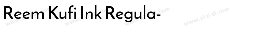 Reem Kufi Ink Regula字体转换